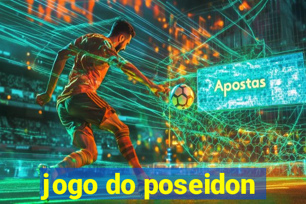 jogo do poseidon