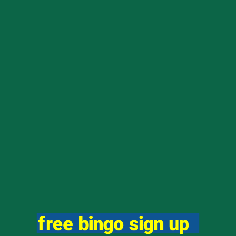 free bingo sign up