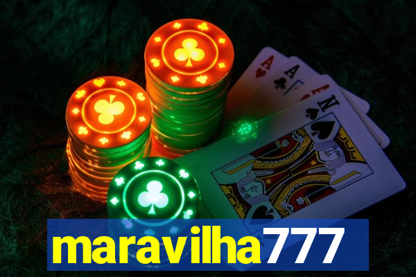 maravilha777