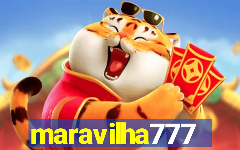 maravilha777