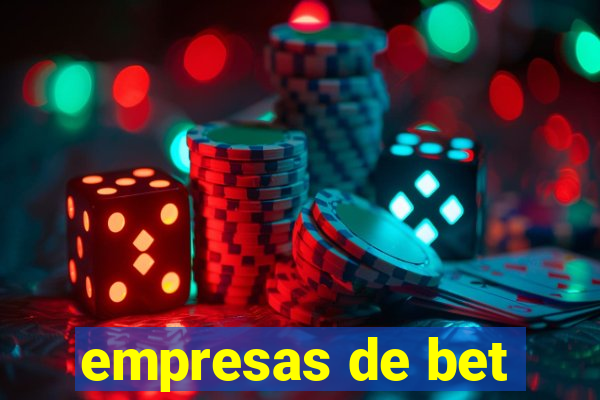 empresas de bet