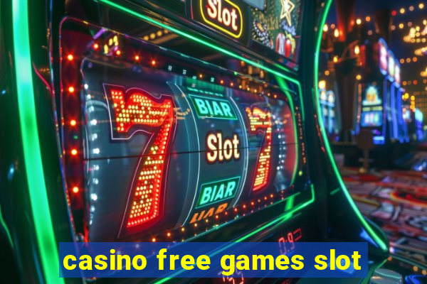 casino free games slot