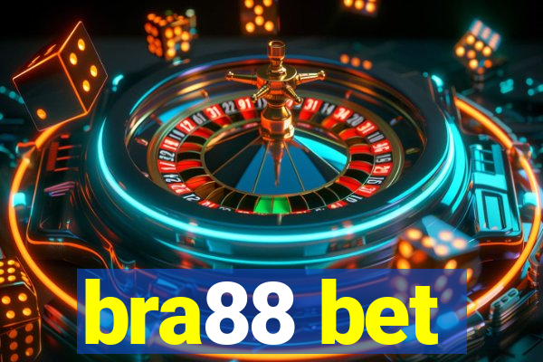 bra88 bet