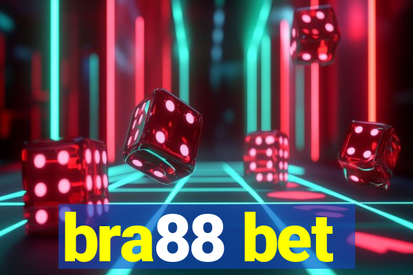 bra88 bet