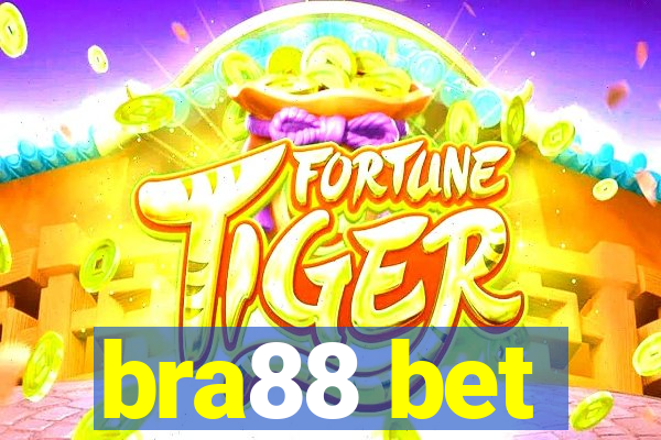 bra88 bet