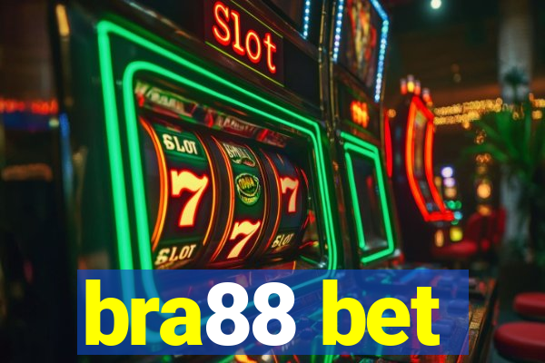 bra88 bet