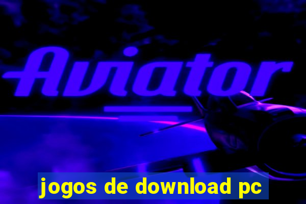 jogos de download pc