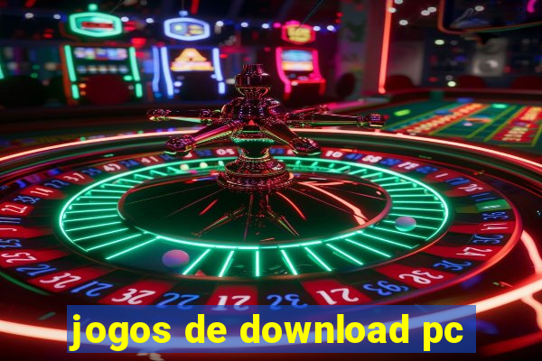 jogos de download pc