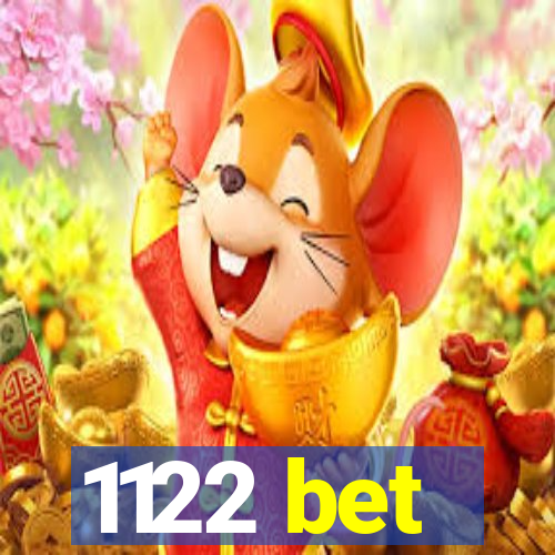 1122 bet