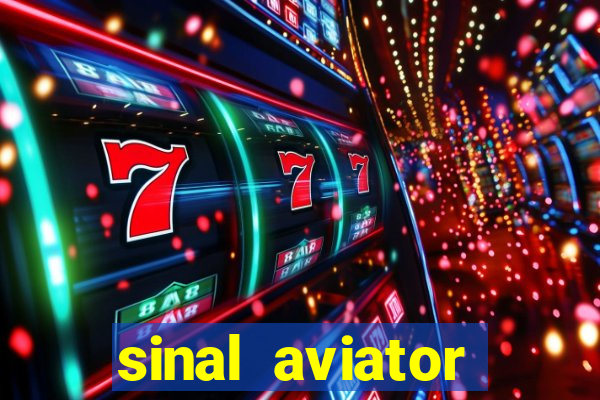 sinal aviator estrela bet