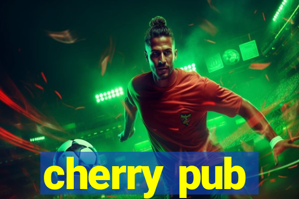 cherry pub