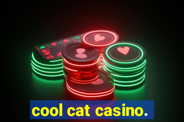 cool cat casino.