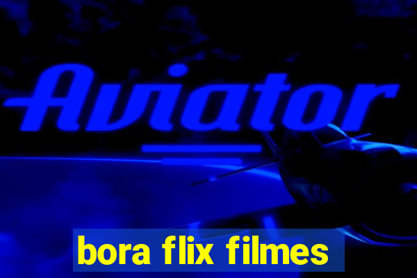 bora flix filmes