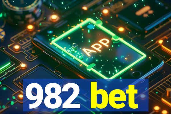 982 bet