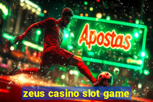 zeus casino slot game