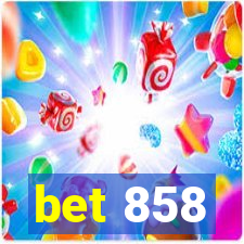 bet 858