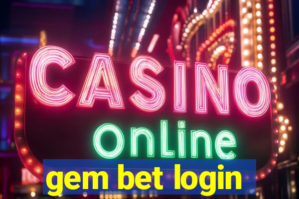 gem bet login