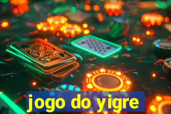 jogo do yigre