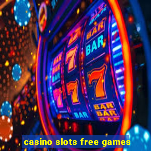 casino slots free games