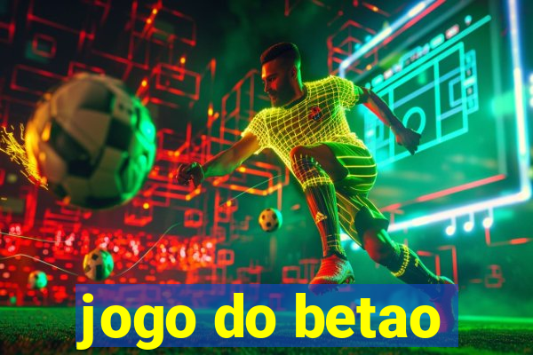 jogo do betao