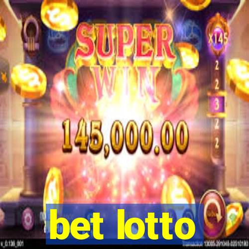 bet lotto