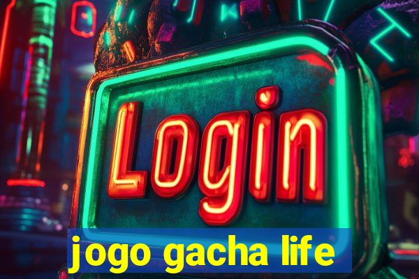 jogo gacha life