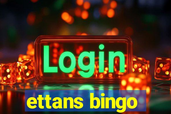 ettans bingo