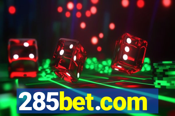 285bet.com