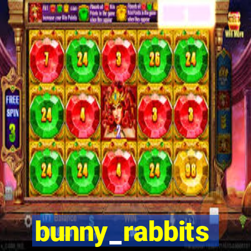 bunny_rabbits