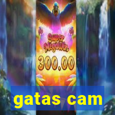 gatas cam