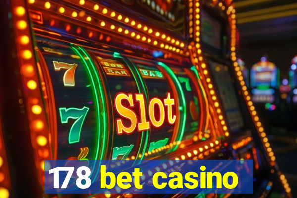 178 bet casino