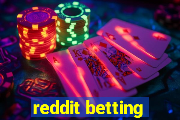 reddit betting