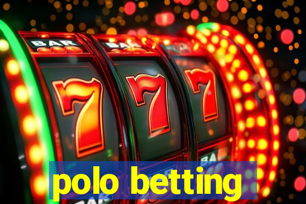 polo betting