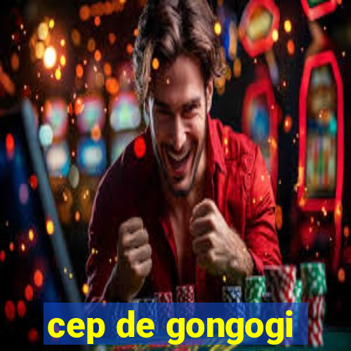 cep de gongogi