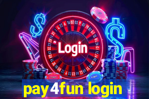 pay4fun login