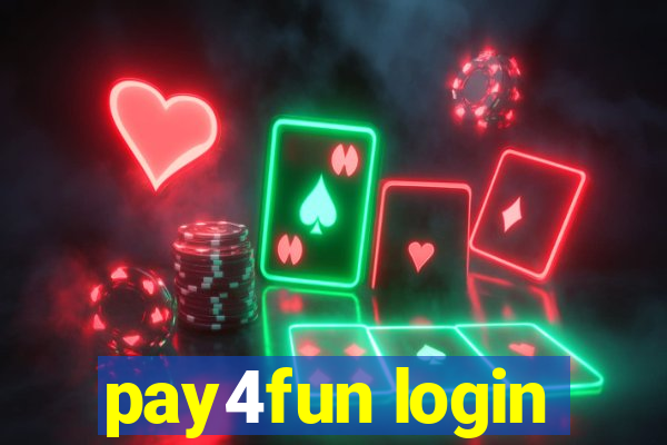 pay4fun login