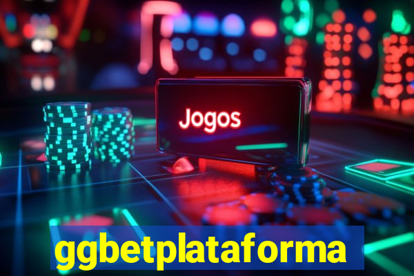 ggbetplataforma