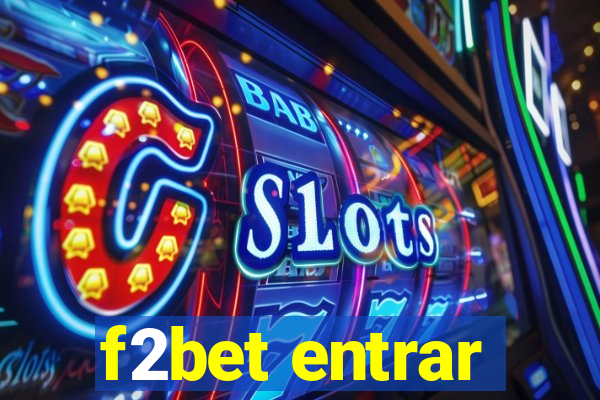 f2bet entrar