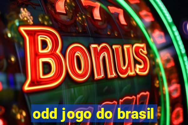 odd jogo do brasil