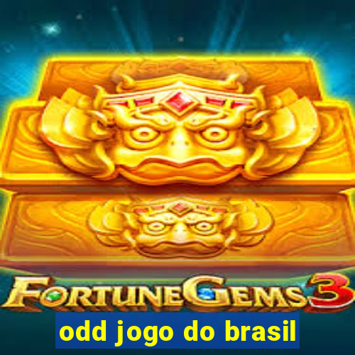 odd jogo do brasil