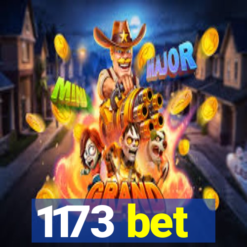 1173 bet