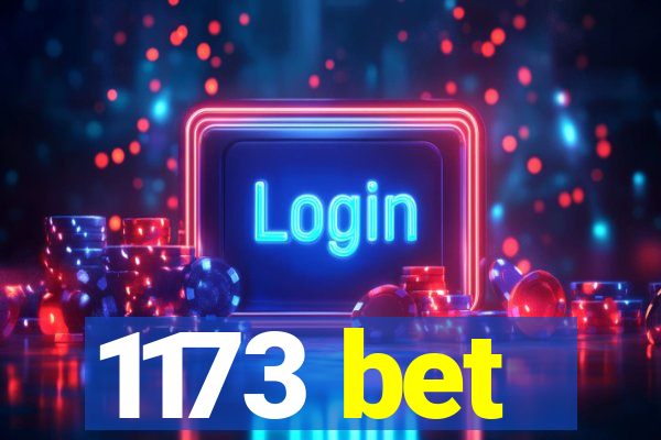 1173 bet