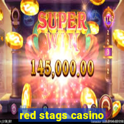 red stags casino