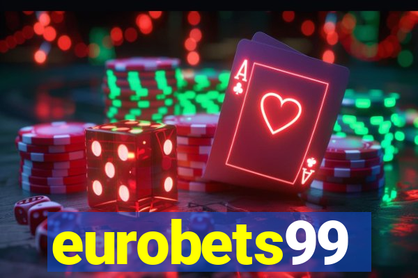 eurobets99