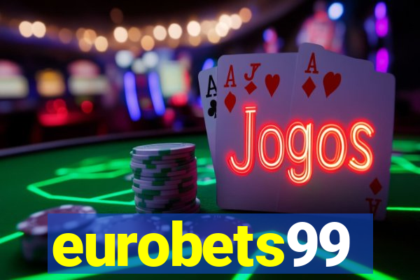 eurobets99