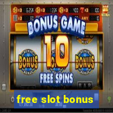 free slot bonus