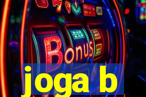 joga b