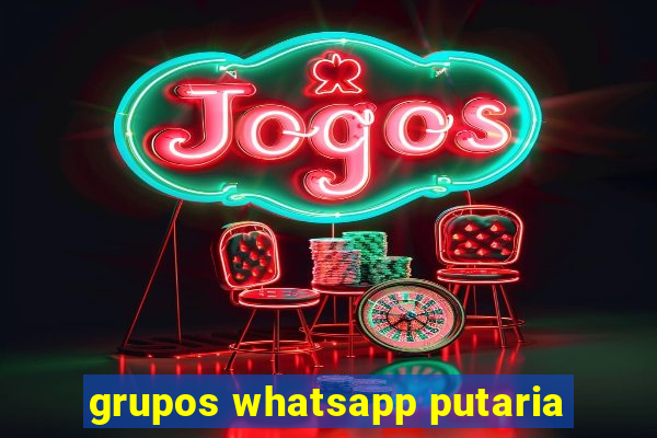 grupos whatsapp putaria