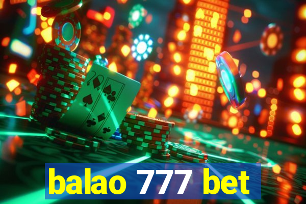 balao 777 bet