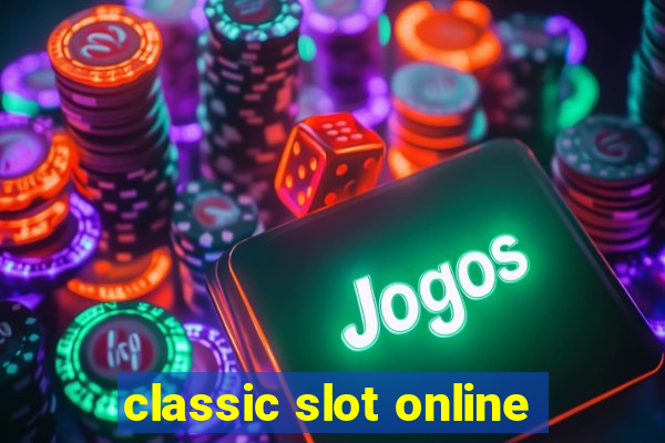 classic slot online